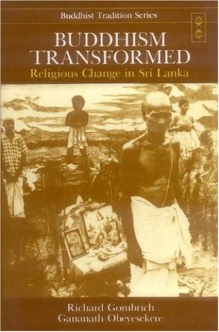 Buddhism Transformed: Religious Change In Sri Lanka