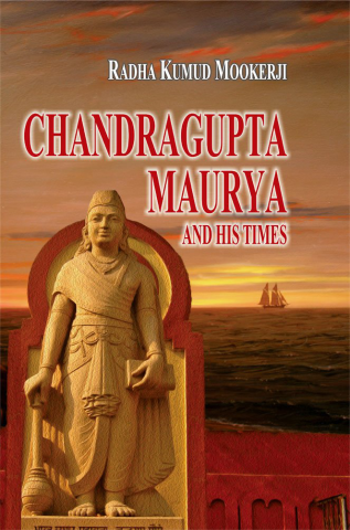 Chandragupta Maurya And His