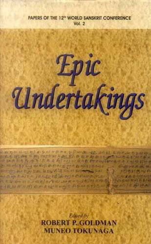 Epic Undertakings: Papers Of The