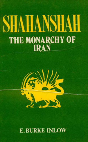 Shahanshah: The Study Of Monarchy Of Iran