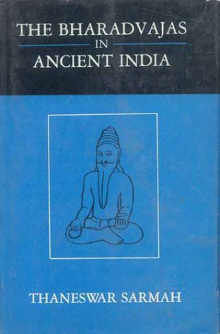 The Bharadvajas In Ancient India