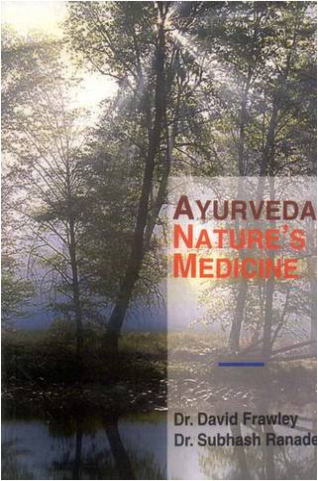 Ayurveda Nature’s Medicine