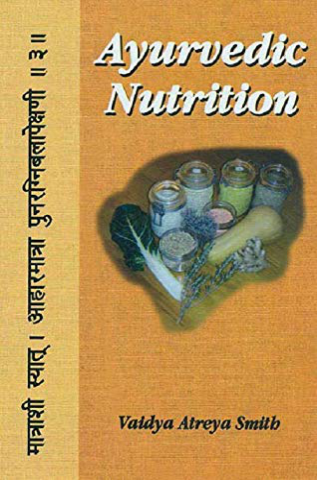 Ayurvedic Nutrition