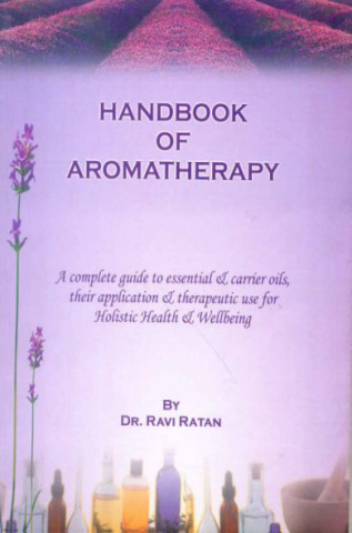 Handbook Of Aroma Therapy