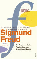 The Complete Psychological Works of Sigmund Freud, Volume 1