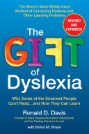 Gift of Dyslexia, Revised and Expanded :