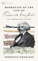 Narrative of Life of Frederick Douglass