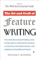Art And Craft Of Feature Writing, The