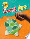 Awesome Art: Sand Art