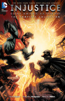 Injustice: Gods Among Us Year One: The C