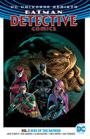 Batman: Detective Comics Vol. 1: Rise of