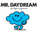 Mr. Daydream : Mr. Men Classic Library