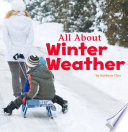 All About Winter Weather