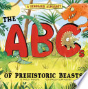 Alphabet Connection: A Dinosaur Alphabet: The ABCs of Prehistoric Beasts!
