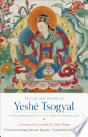 The Life and Visions of Yesh Tsogyal