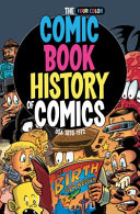 Comic Book History of Comics: Birth of a
