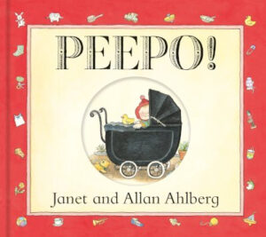 Peepo! (Board Book)