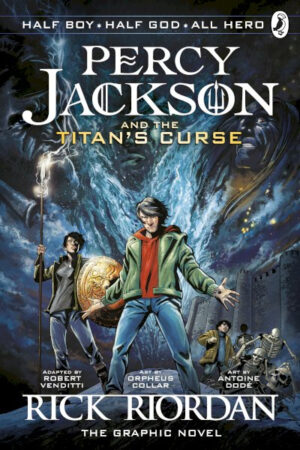 Percy Jackson and the Titan's Curse: The Graphic Novel (Book 3)