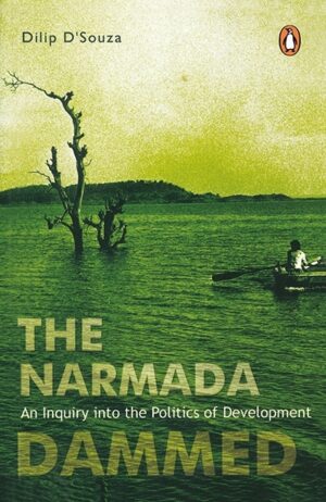 Narmada Dammed