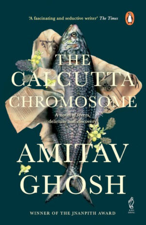 The Calcutta Chromosome