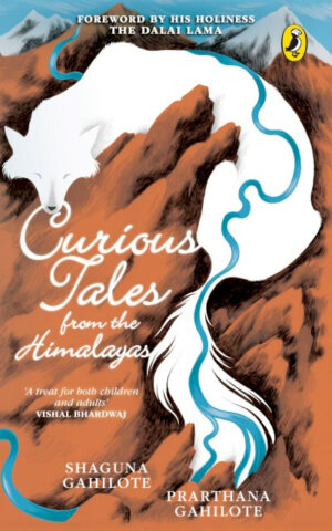 Curious Tales from the Himalayas