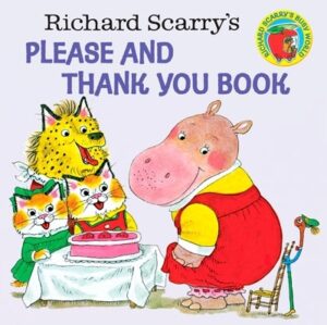 Richard Scarry''s Please and Thank You Bo