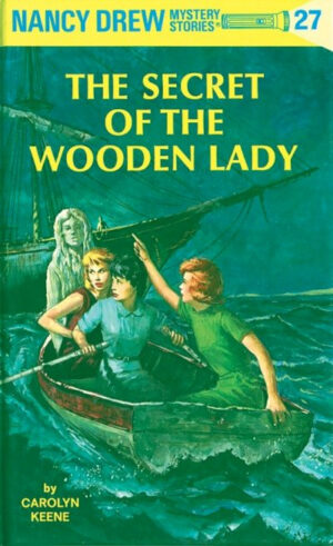 Nancy Drew 27: The Secret Of The Wooden