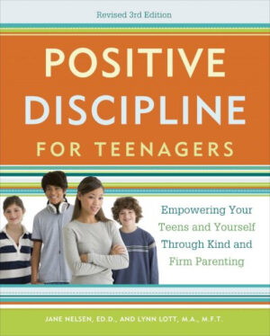 Positive Discipline for Teenagers, Revis