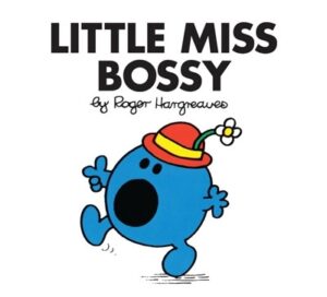 Little Miss Bossy : Little Miss Classic Library