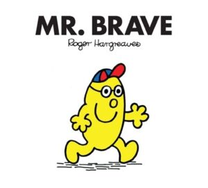 Mr. Brave : Mr. Men Classic Library