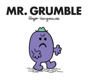 Mr. Grumble : Mr. Men Classic Library