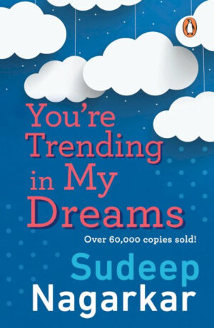 Youre Trending In My Dreams