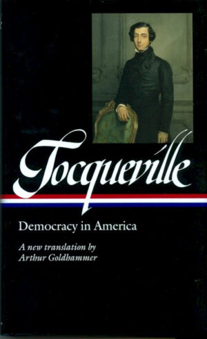 Tocqueville : Democracy in America