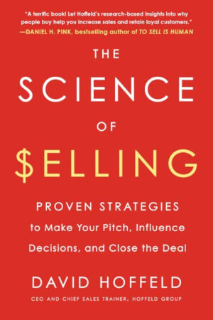 The Science of Selling