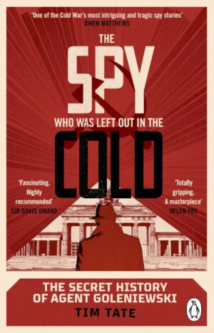 The Spy who was left out in the Cold